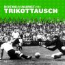 Trikottausch